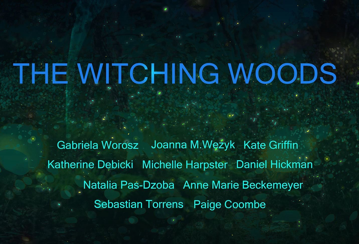 Thee witching woods