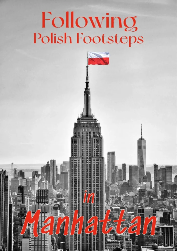 Following Polish Footsteps in Manhattan